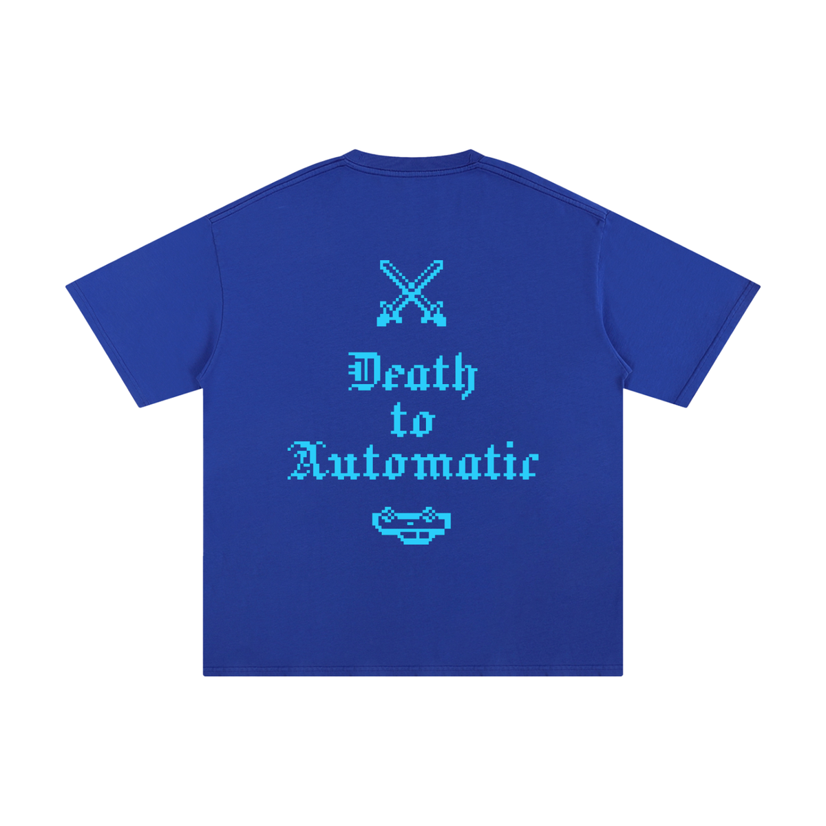 Death to Automatic Pure Cotton T-Shirt