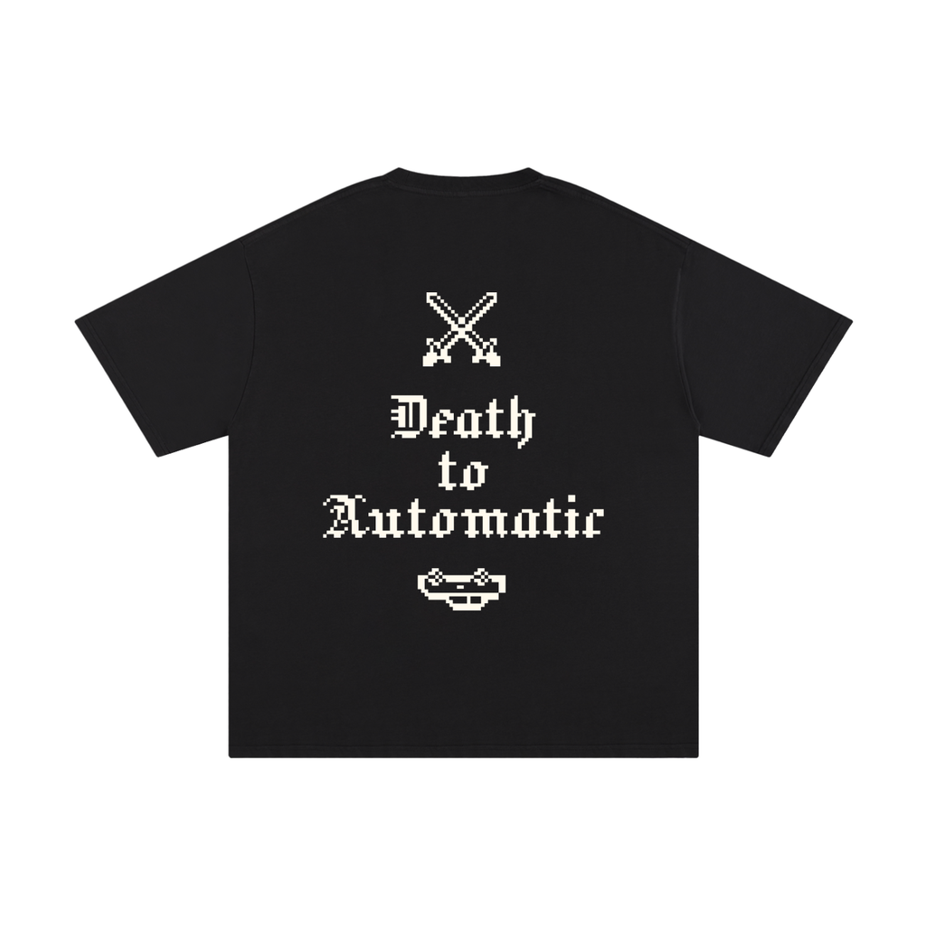 Death to Automatic Pure Cotton T-Shirt