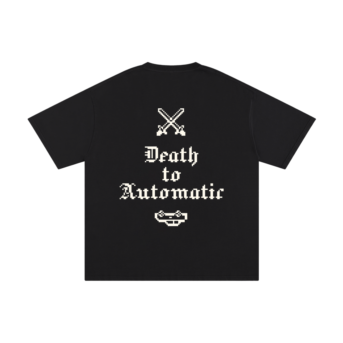 Death to Automatic Pure Cotton T-Shirt