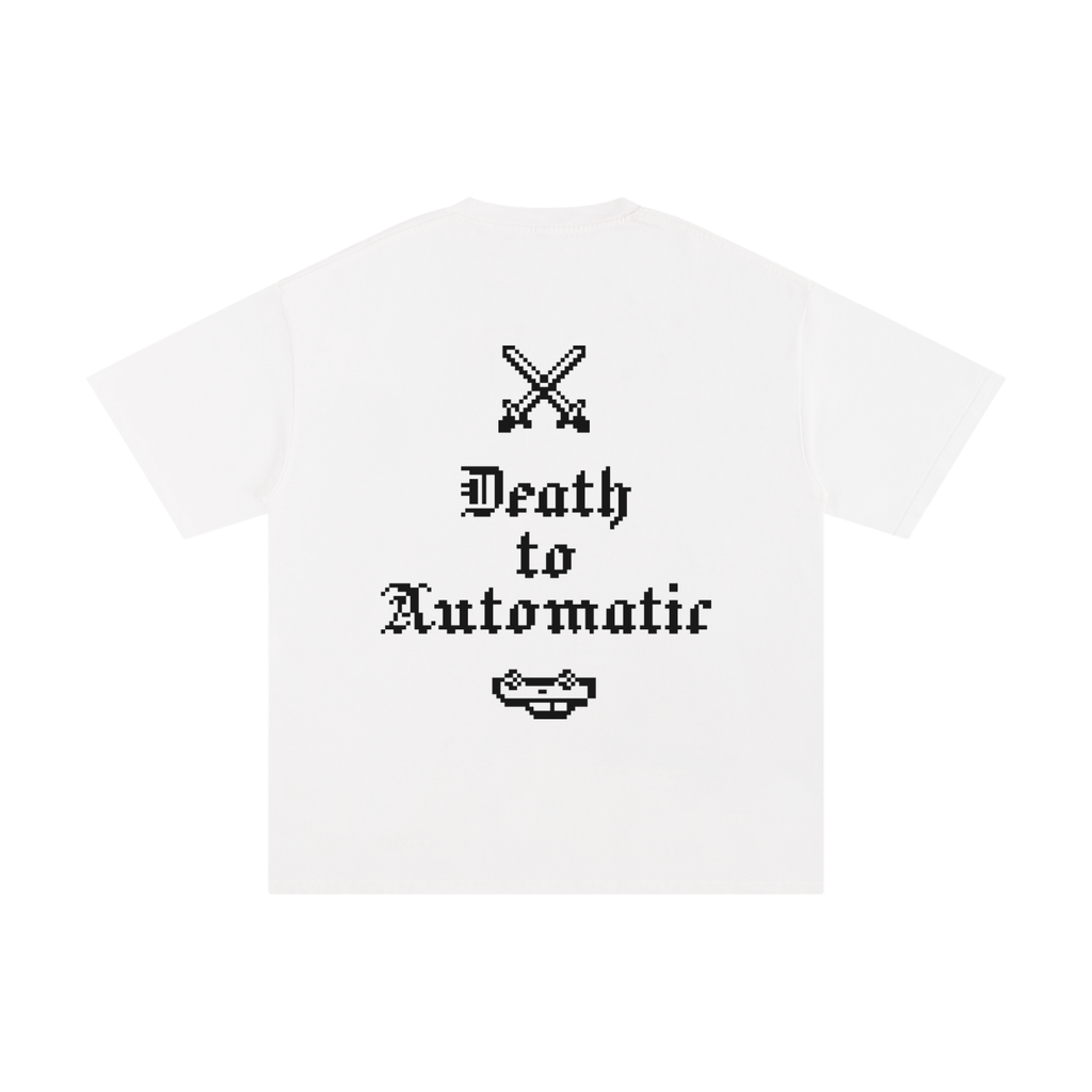 Death to Automatic Pure Cotton T-Shirt